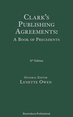 Clark's Publishing Agreements: A Book of Precedents