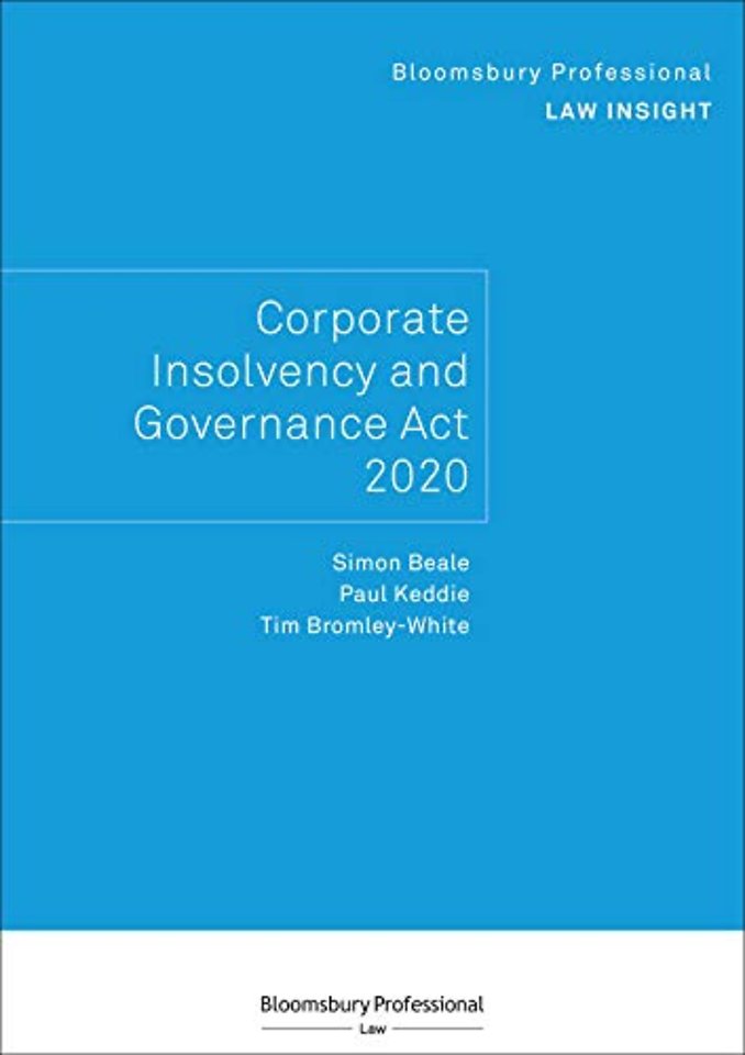 Bloomsbury Professional Law Insight - Corporate Insolvency and Governance Act 2020