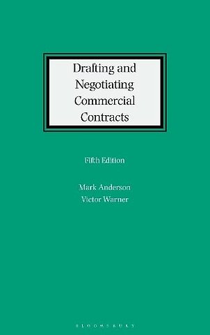 Drafting and Negotiating Commercial Contracts