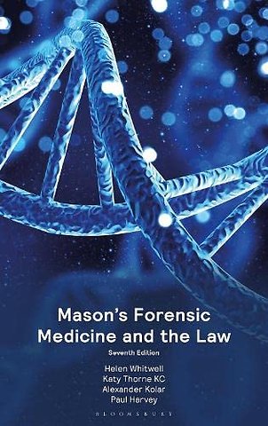 Mason’s Forensic Medicine and the Law