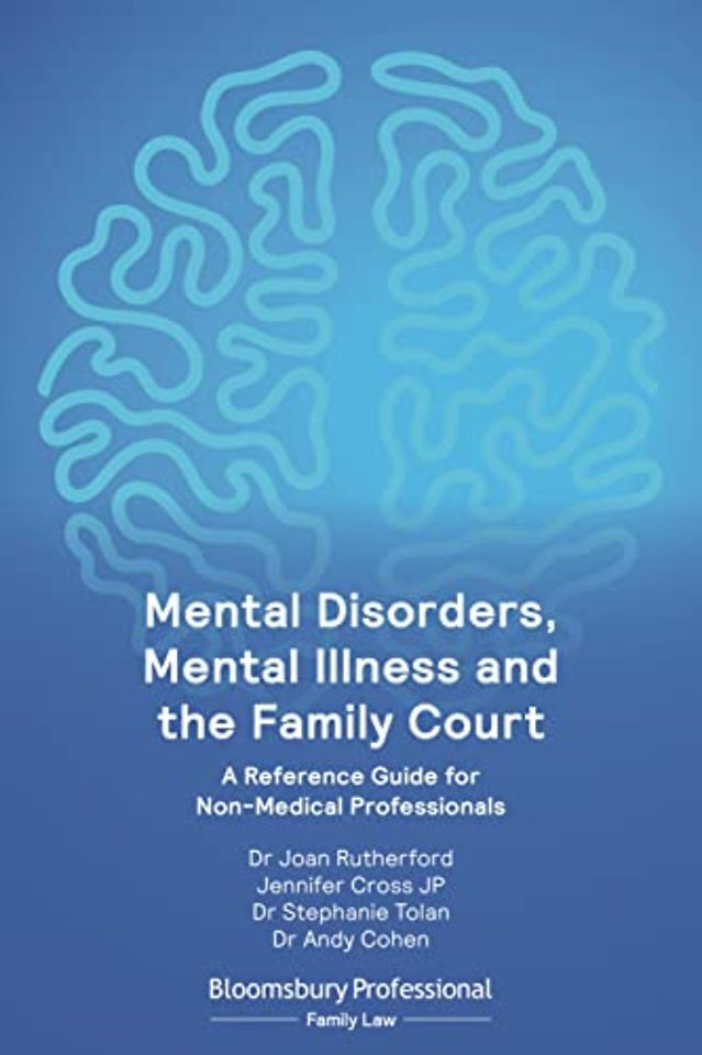 Mental Disorders, Mental Illness and the Family Court