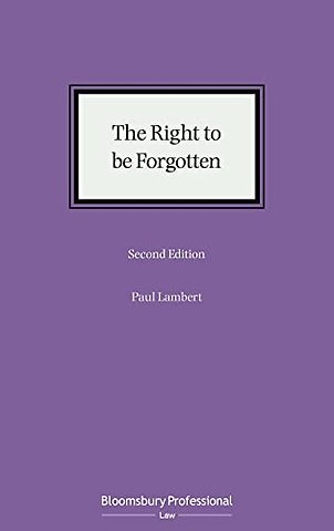 The Right to be Forgotten