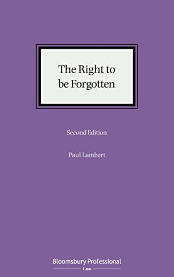 The Right to be Forgotten