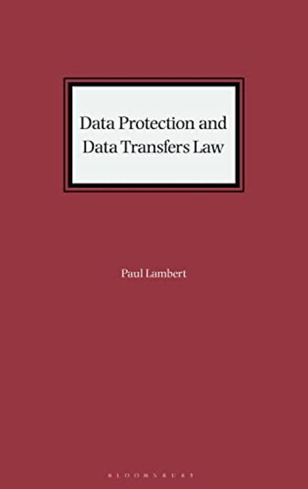 Data Protection and Data Transfers Law