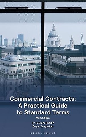 Commercial Contracts: A Practical Guide to Standard Terms