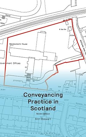 Conveyancing Practice in Scotland