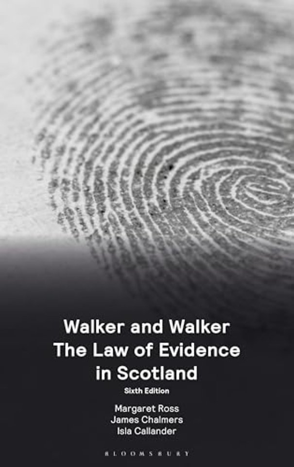 Walker and Walker: The Law of Evidence in Scotland