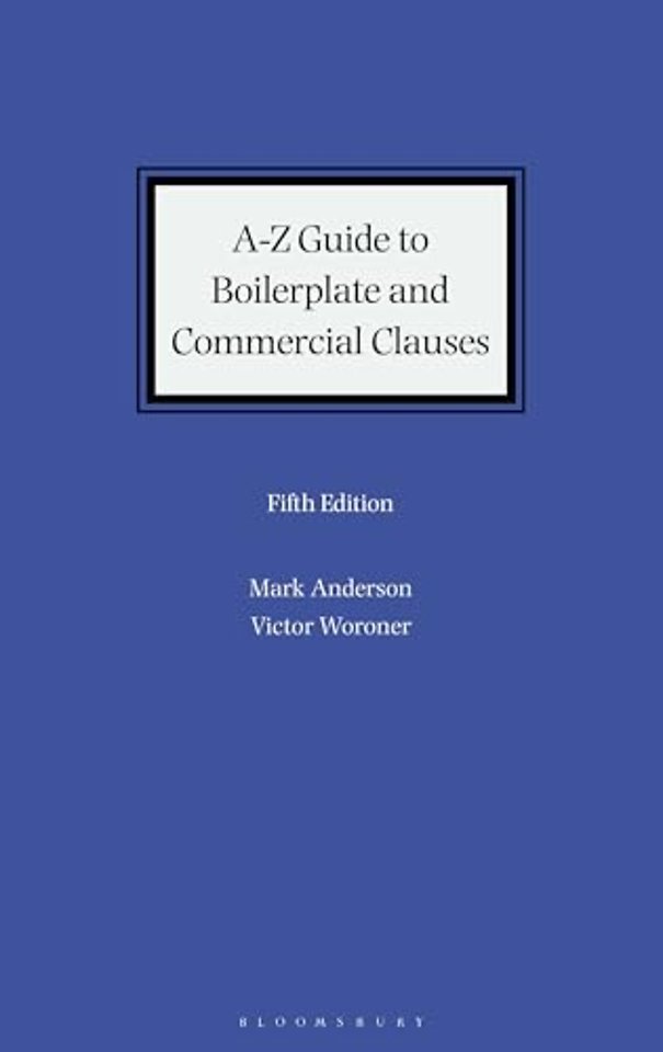 A-Z Guide to Boilerplate and Commercial Clauses