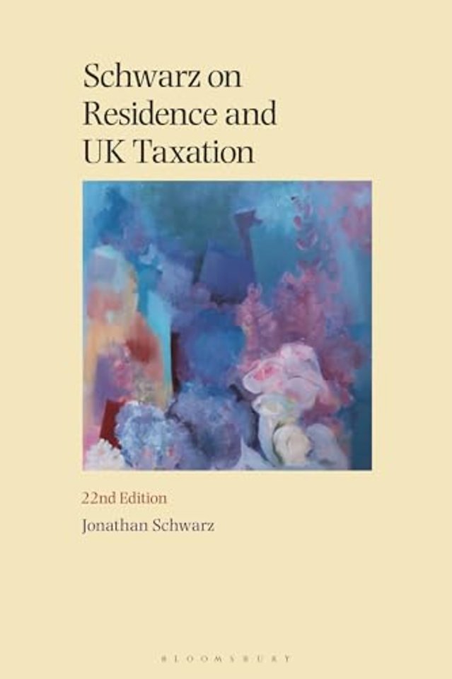 Schwarz on Residence and UK Taxation