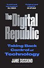 The Digital Republic The Digital Republic