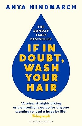 If In Doubt, Wash Your Hair