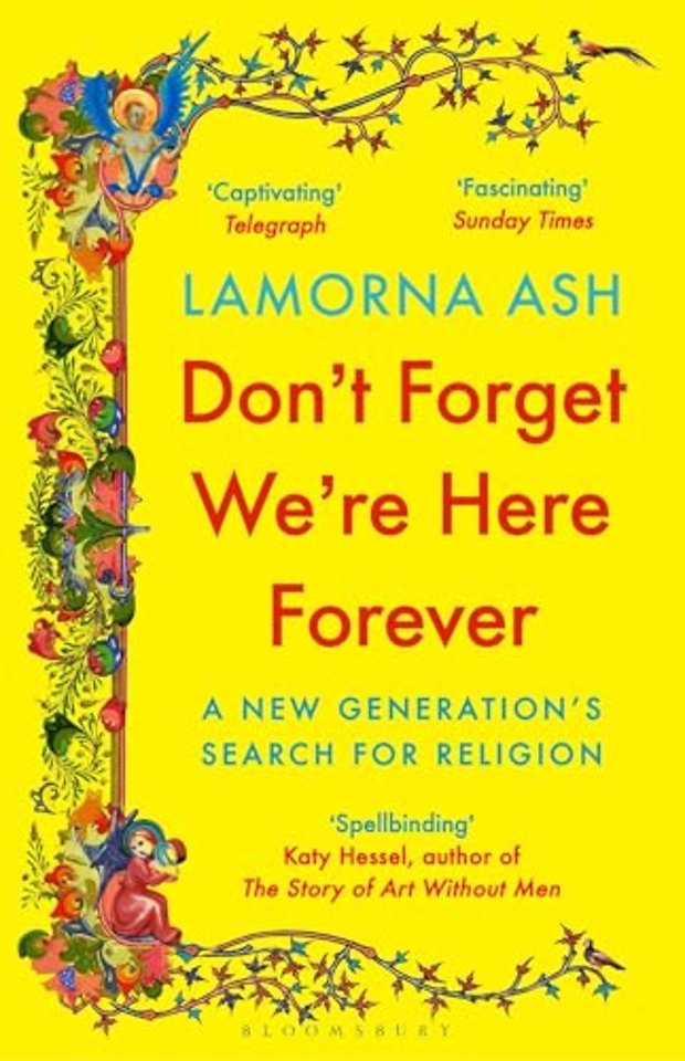 Don't Forget We're Here Forever