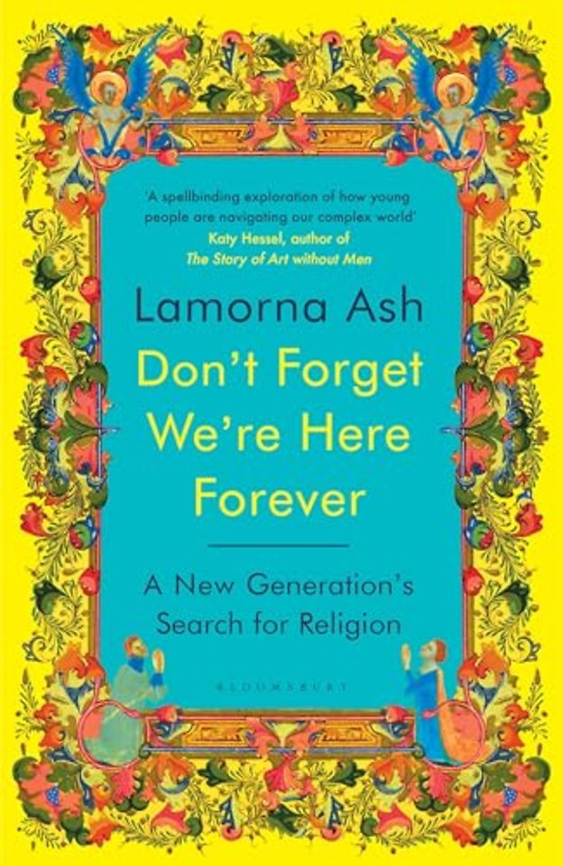 Don't Forget We're Here Forever