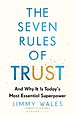 The Seven Rules of Trust
