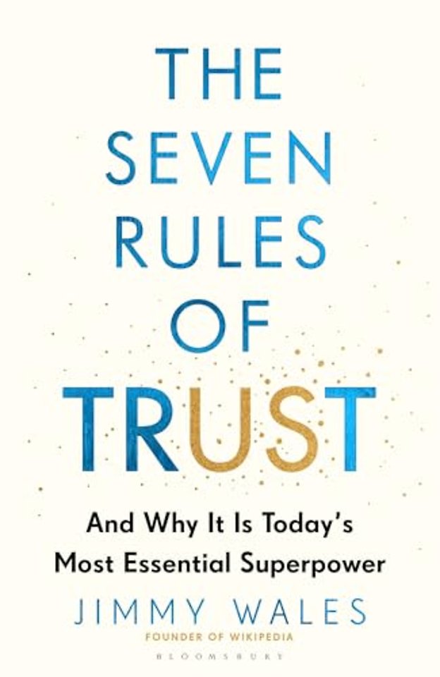 The Seven Rules of Trust