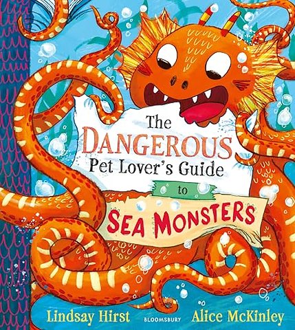 The Dangerous Pet Lover's Guide to Sea Monsters