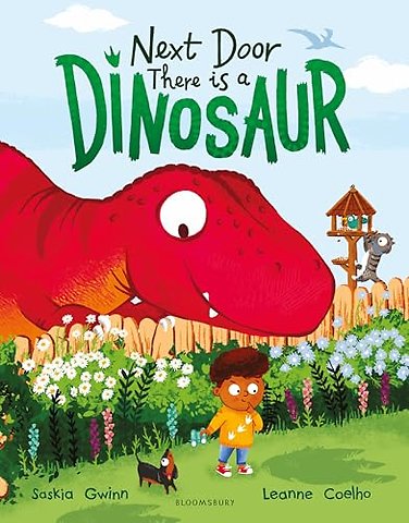 Next Door There is a Dinosaur