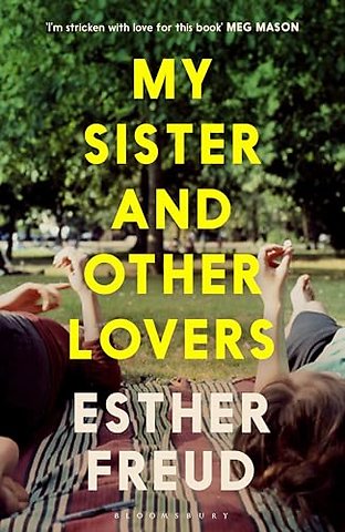My Sister and Other Lovers