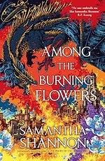 Among the Burning Flowers