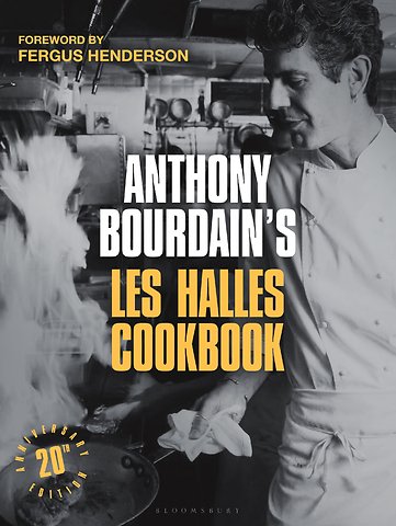 Anthony Bourdain's Les Halles Cookbook
