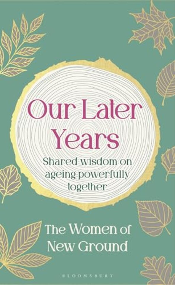Our Later Years