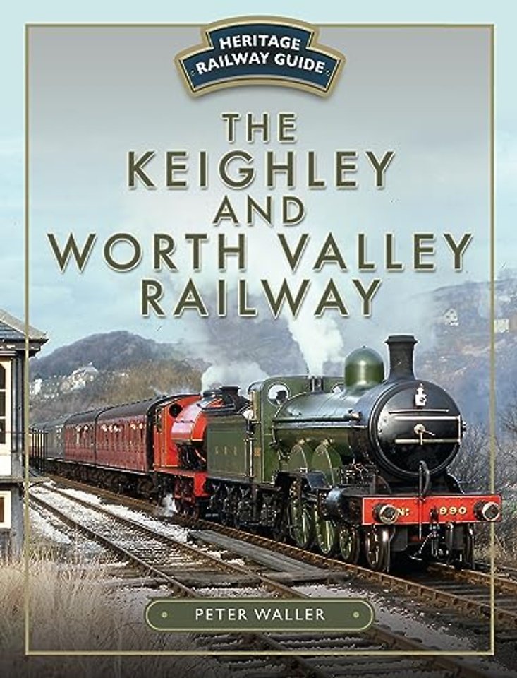 The Keighley and Worth Valley Railway