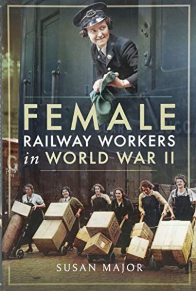Female Railway Workers in World War II