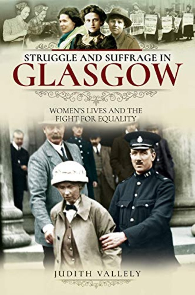 Struggle and Suffrage in Glasgow