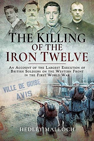 The Killing of the Iron Twelve