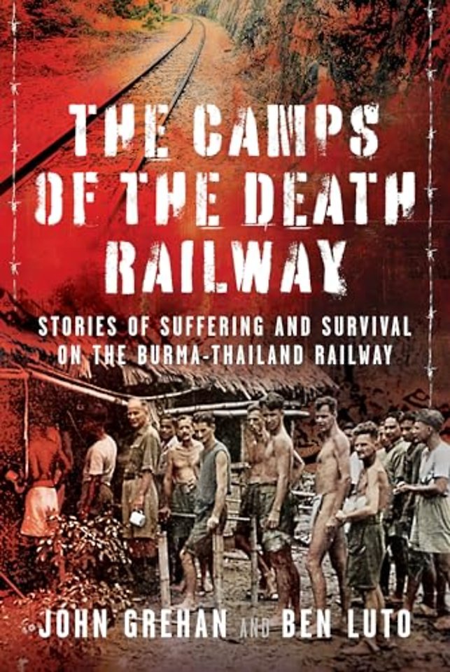 The Camps of the Death Railway