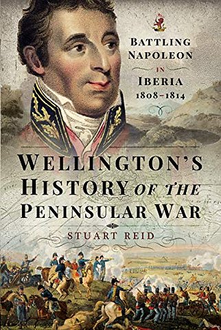 Wellington's History of the Peninsular War