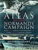 Atlas of the Normandy Campaign