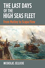 The Last Days of the High Seas Fleet