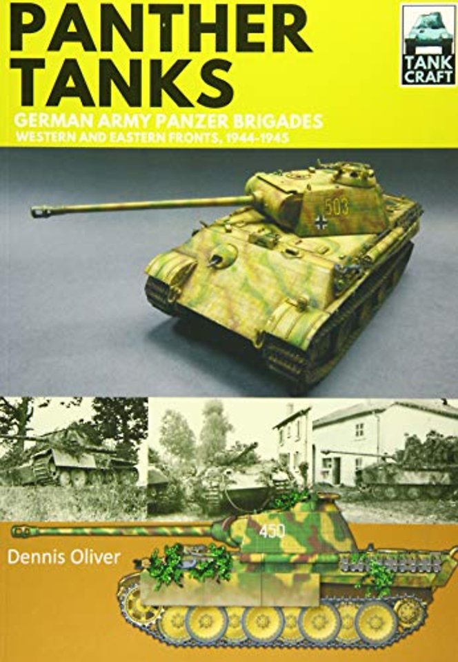 Panther Tanks: Germany Army Panzer Brigades