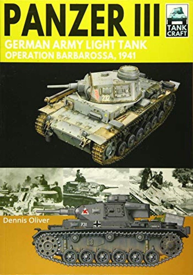 Panzer III: German Army Light Tank