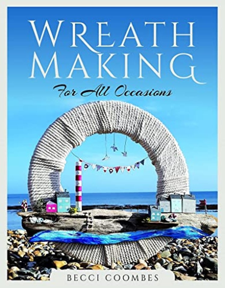 Wreath Making for all Occasions