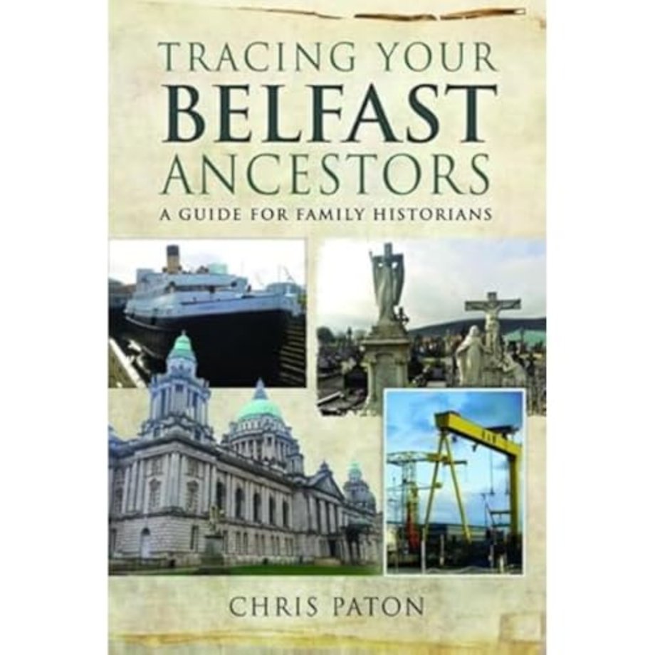 Tracing Your Belfast Ancestors
