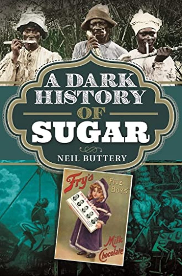 A Dark History of Sugar