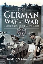 The German Way of War The German Way of War