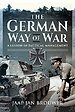 The German Way of War The German Way of War