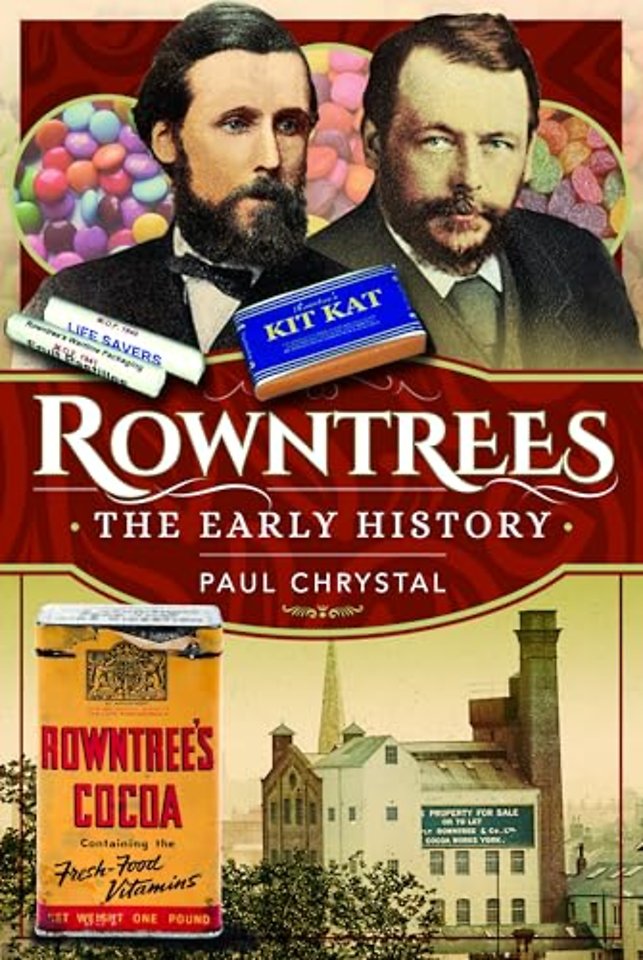 Rowntree's – The Early History