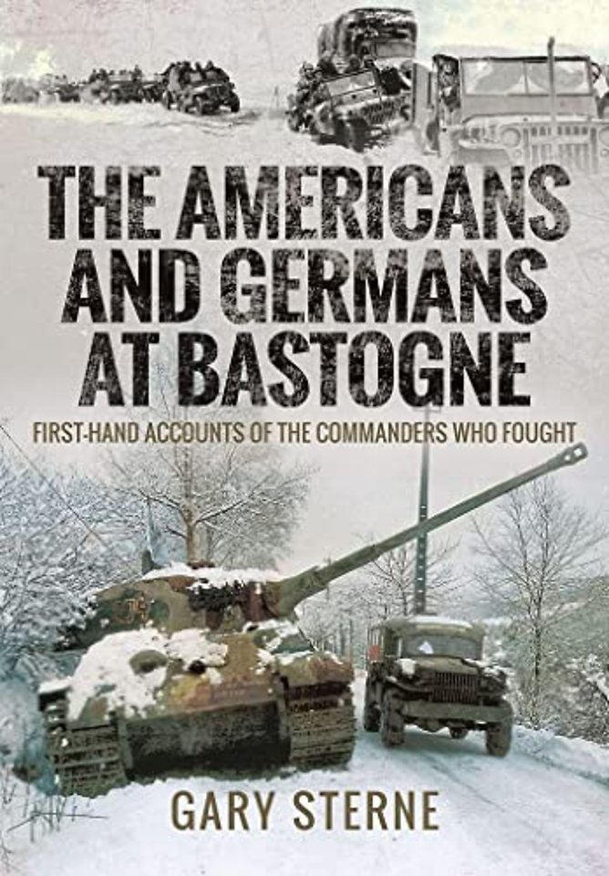 The Americans and Germans at Bastogne