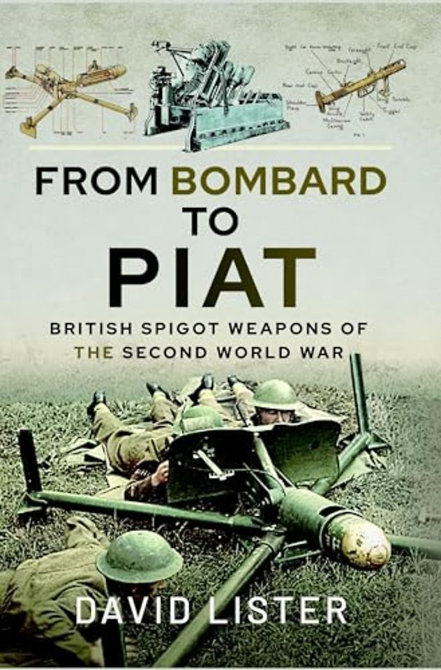 From Bombard to PIAT