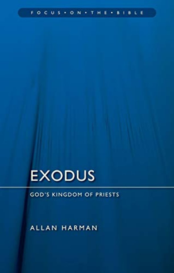 Exodus: God's Kingdom of Priests
