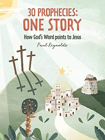 30 Prophecies: One Story