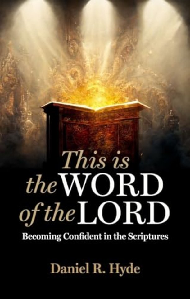 This Is the Word of the Lord