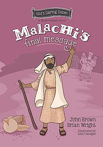 Malachi's Final Message