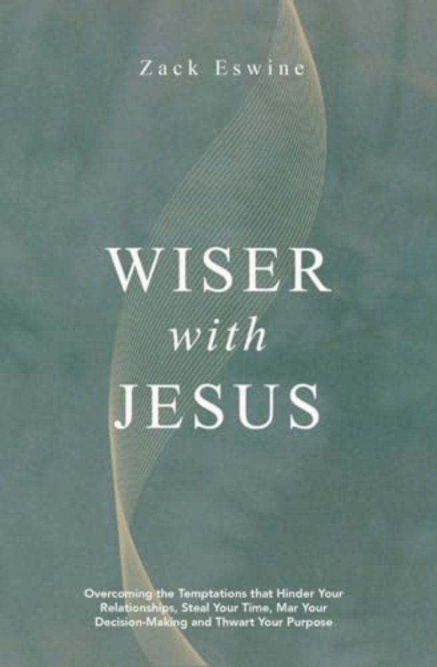Wiser With Jesus