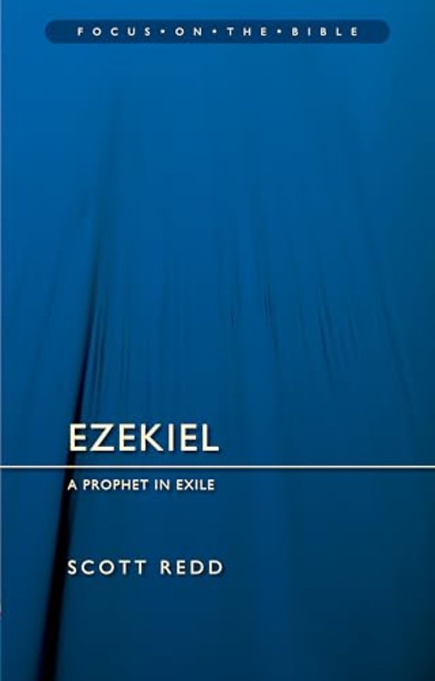 Ezekiel: A Prophet in Exile