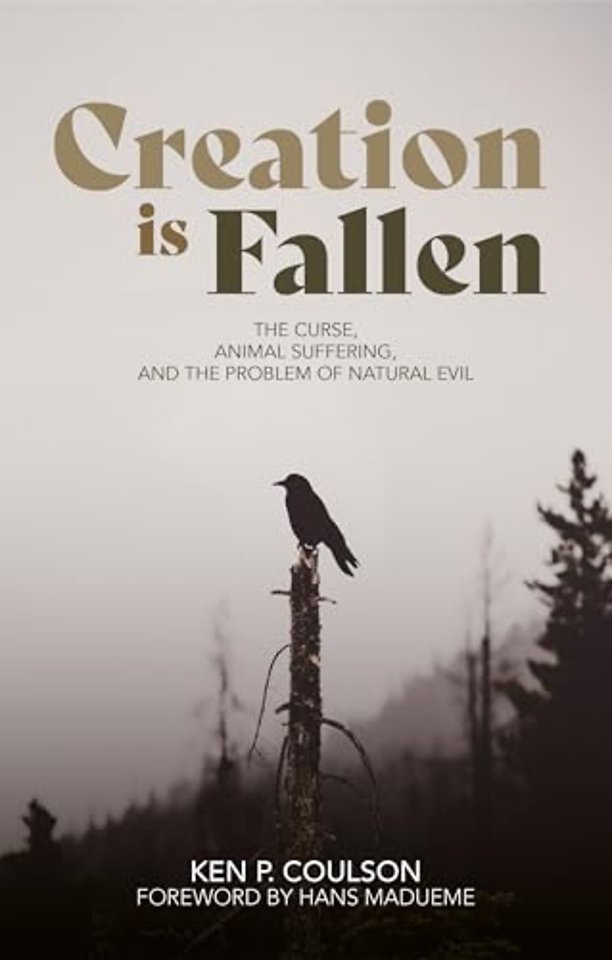 Creation is Fallen
